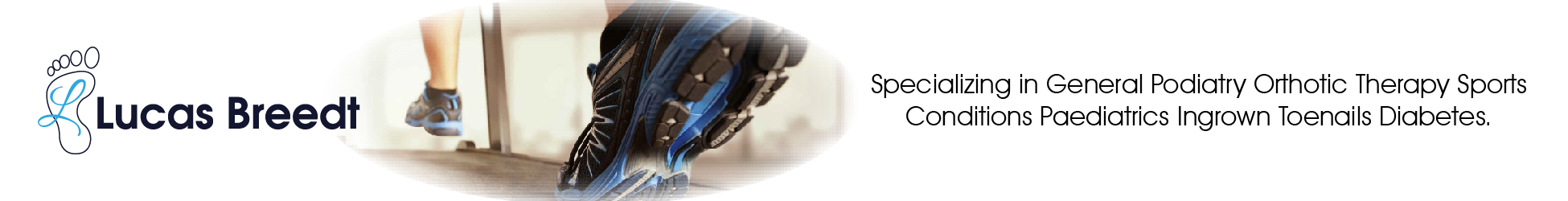 Centurion Podiatrist - Lucas Breedt's banner