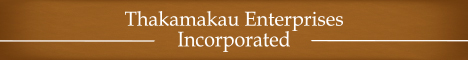 Thakamakau Enterprises Incorporated banner