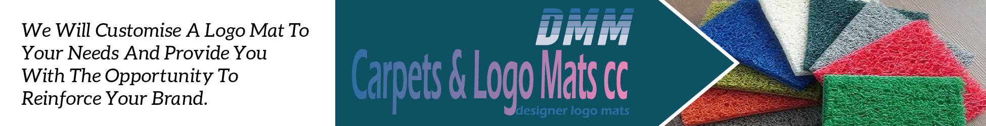 Dmmcarpets and Logo Mats cc banner
