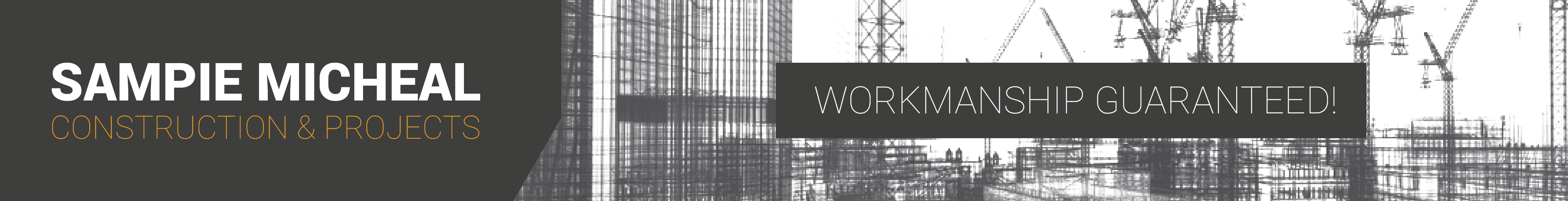Sampie Micheal Construction and Projects banner